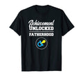 Achievement Unlocked Fatherhood T-Shirt - Fun Novelty Design Men Women - T-Shirt, Sweatshirt, Hoodie