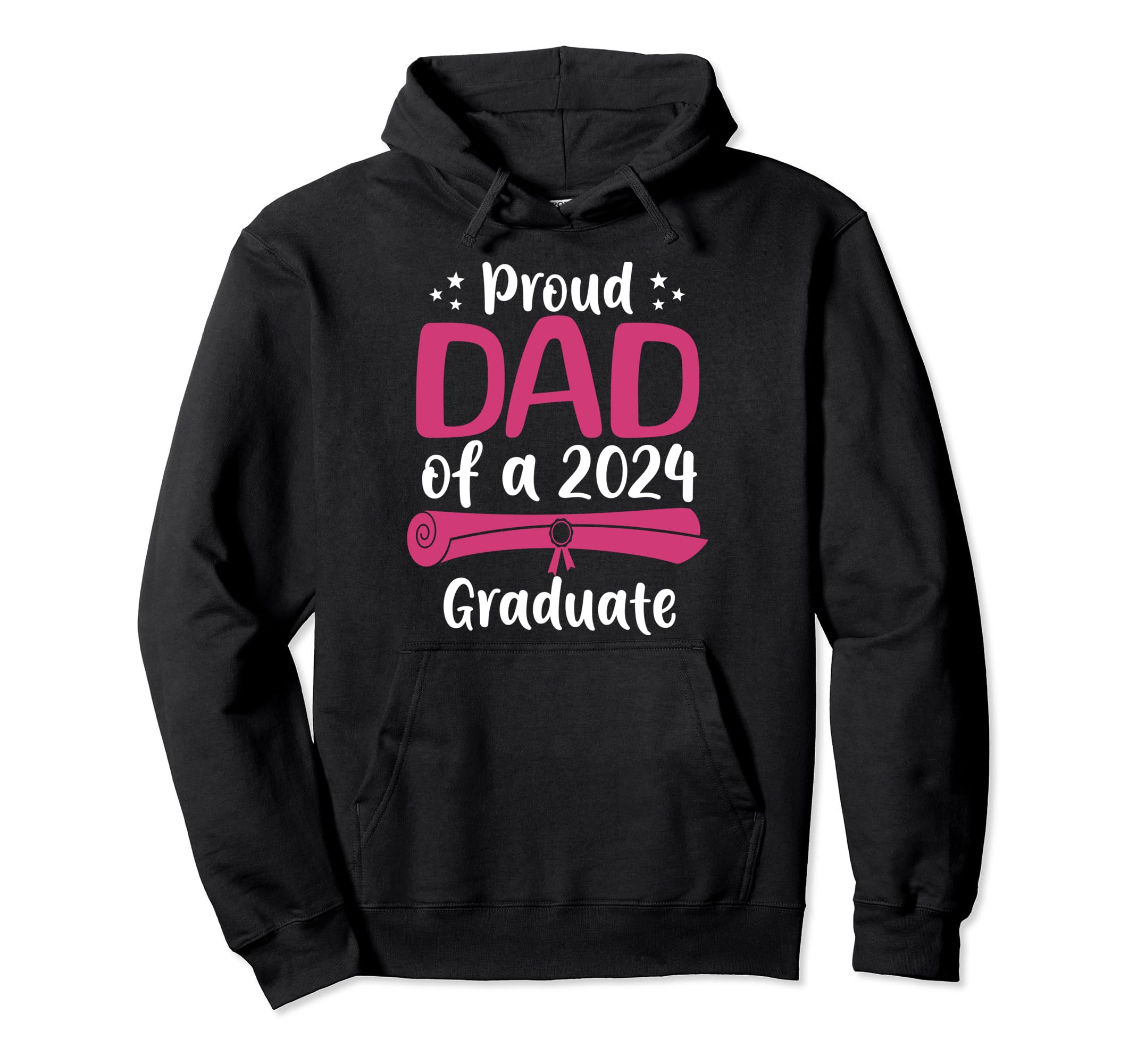 Proud Dad Class 2024 Graduate Senior 24 Hoodie - Streetwear Style Unisex - T-Shirt, Sweatshirt, Hoodie