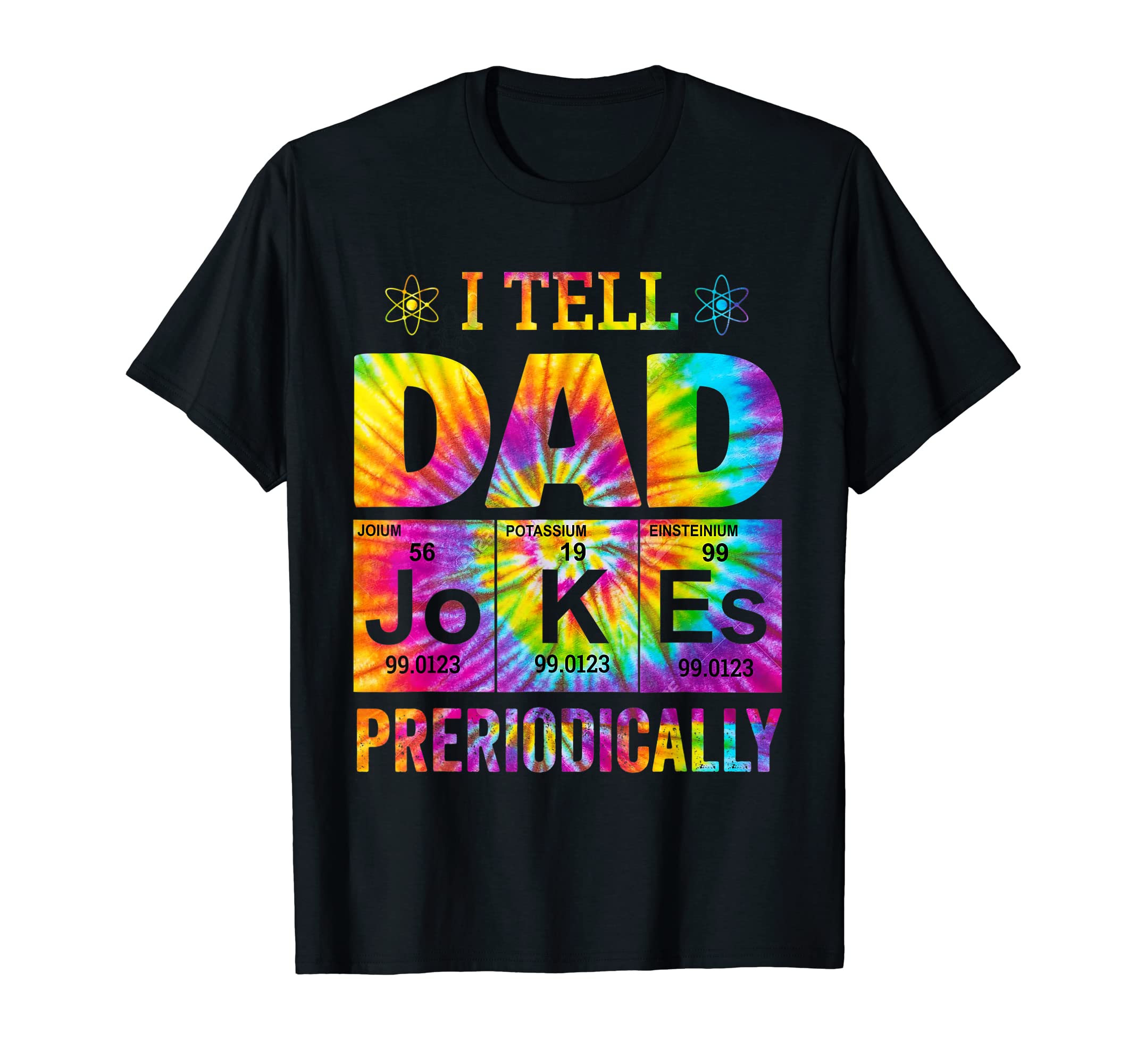 Fathers Day I Tell Dad Jokes T-Shirt - Custom Art Print Unisex - T-Shirt, Sweatshirt, Hoodie