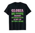 Badass Gloria Name Unique Nickname T-Shirt - Custom Art Print Unisex - T-Shirt, Sweatshirt, Hoodie