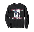 Thank You Us Veterans Day Sweatshirt - Streetwear Style for Adults - T-Shirt, Sweatshirt, Hoodie