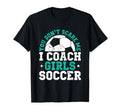 You Dont Scare Me I Coach Soccer T-Shirt - Minimalist Print Men Women - T-Shirt, Sweatshirt, Hoodie