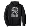 Proud Nana Soccer Senior Class 2025 Hoodie - Graphic Print for Adults - T-Shirt, Sweatshirt, Hoodie