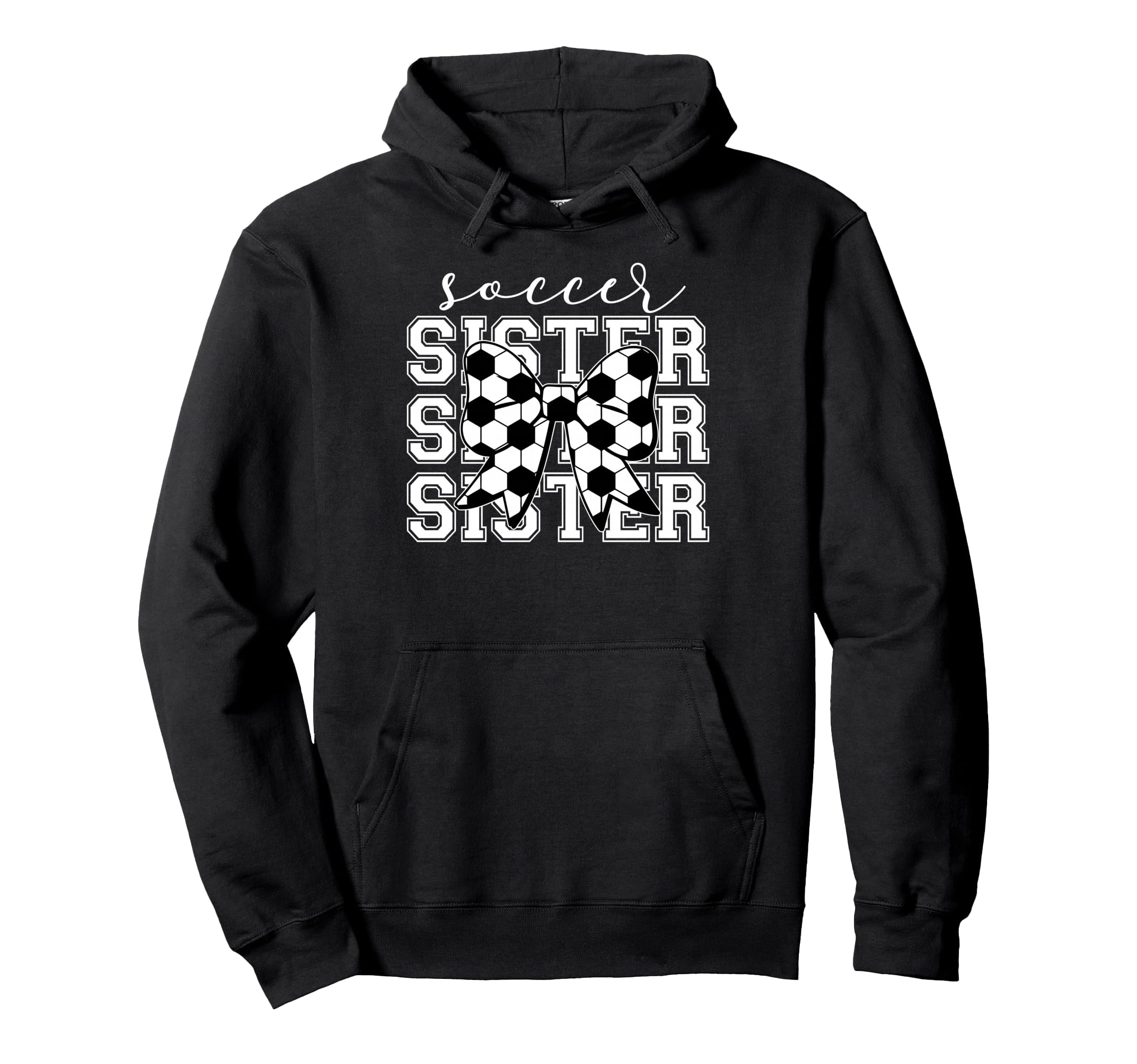 Soccer Sister Sport Lover Sister Hoodie - Minimalist Print for Adults - T-Shirt, Sweatshirt, Hoodie