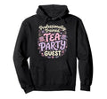 Dad Tea Party Father Daughters Hoodie - Trendy Graphic for Adults - T-Shirt, Sweatshirt, Hoodie