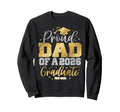 Proud Dad Class 2026 Graduate Sweatshirt - Streetwear Style for Adults - T-Shirt, Sweatshirt, Hoodie