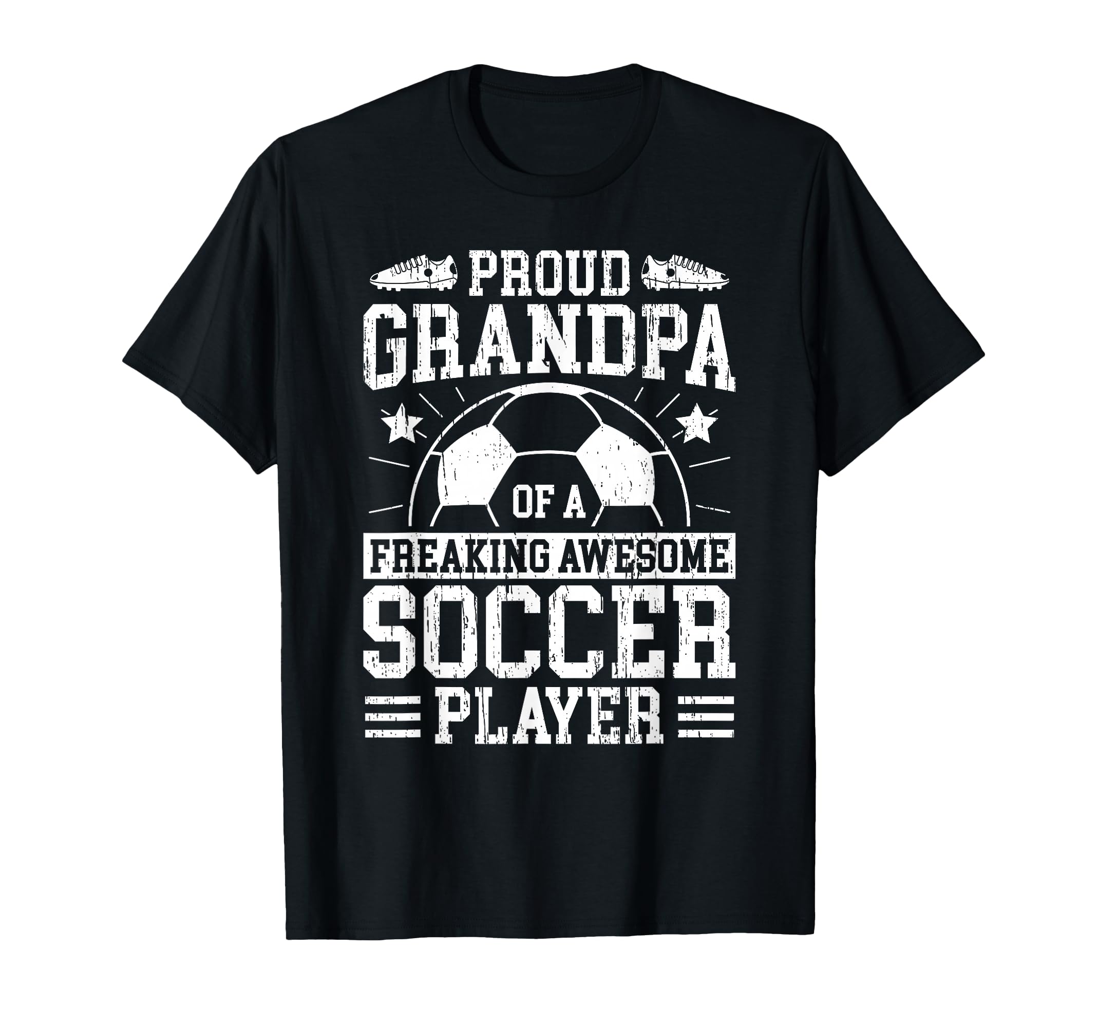 Proud Grandpa Soccer Player T-Shirt - Streetwear Style Men Women - T-Shirt, Sweatshirt, Hoodie