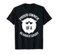 Proud Owner Bearded Daddy T-Shirt - Unique Graphic for Adults - T-Shirt, Sweatshirt, Hoodie
