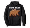 Fathers Day Papa Bear Daddy Parent Hoodie - Unique Graphic for Adults - T-Shirt, Sweatshirt, Hoodie