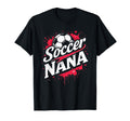 Proud Soccer Nana Funny Grandma Lover Heart T-Shirt - Graphic Print Unisex - T-Shirt, Sweatshirt, Hoodie