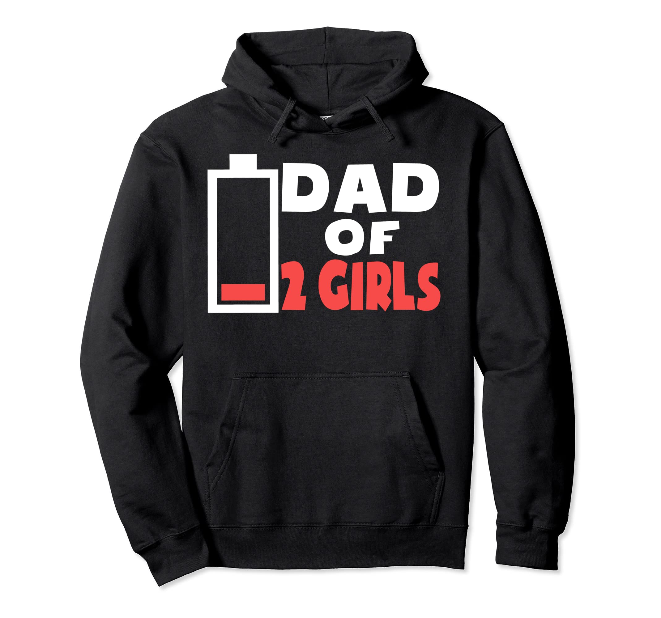 Funny Fathers Day Shirts Tired Dad 2 Two Hoodie - Minimalist Print Unisex - T-Shirt, Sweatshirt, Hoodie