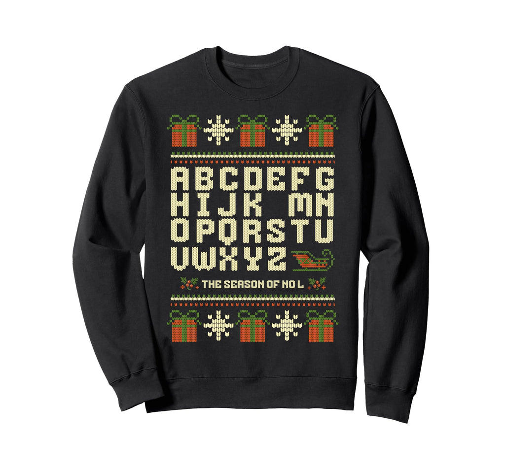 Season No L Funny Noel Pun Dad Sweatshirt - Custom Art Print for Adults - T-Shirt, Sweatshirt, Hoodie