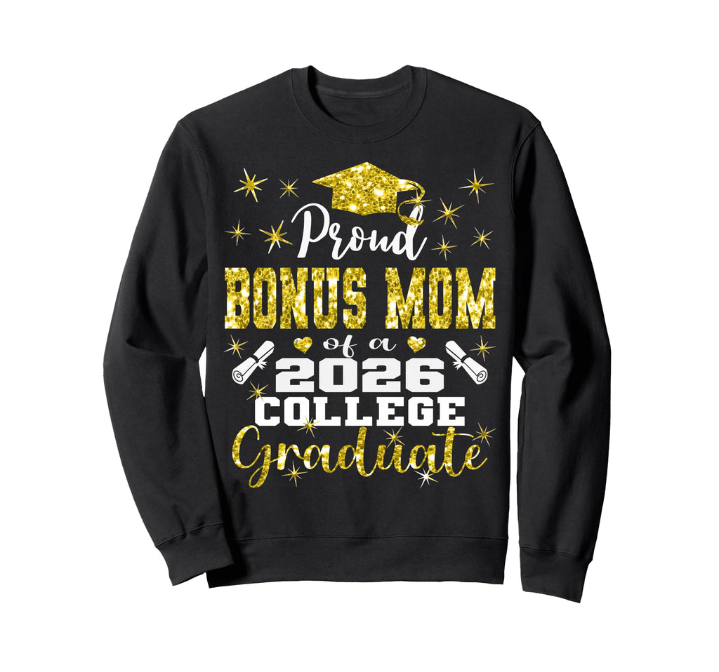 Proud Bonus Mom 2026 College Sweatshirt - Streetwear Style for Adults - T-Shirt, Sweatshirt, Hoodie