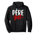 P Re Fect Papa Parfait Id E Cadeau F Hoodie - Minimalist Print for Adults - T-Shirt, Sweatshirt, Hoodie