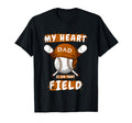 My Heart Is That Field Funny Baseball T-Shirt - Novelty Apparel Unisex - T-Shirt, Sweatshirt, Hoodie
