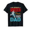 My Favorite Soccer Player Calls Me T-Shirt - Minimalist Print Men Women - T-Shirt, Sweatshirt, Hoodie