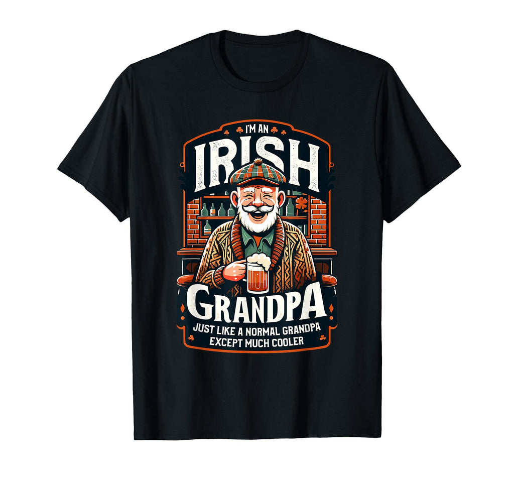 Irish Grandpa Ireland Grandfather T-Shirt - Custom Art Print Unisex - T-Shirt, Sweatshirt, Hoodie