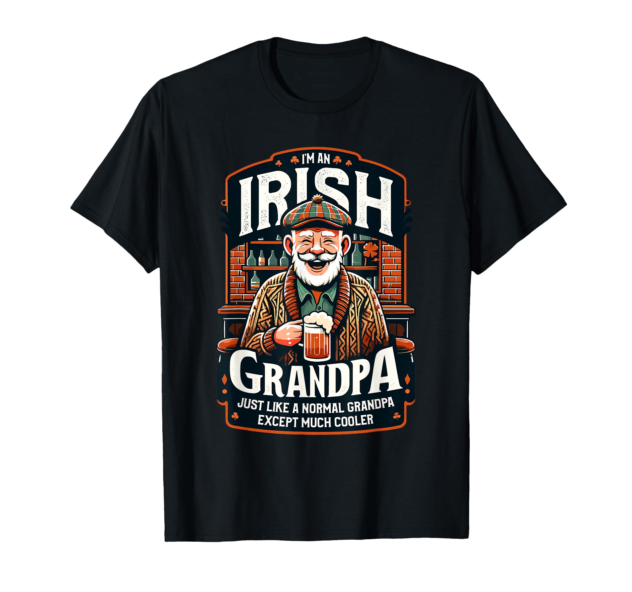 Irish Grandpa Ireland Grandfather T-Shirt - Custom Art Print Unisex - T-Shirt, Sweatshirt, Hoodie