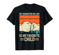 My Daughter Law Is My Favorite Child T-Shirt - Trendy Graphic Unisex - T-Shirt, Sweatshirt, Hoodie