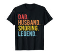 Dad Husband Snoring Legend Funny Snoring T-Shirt - Custom Art Print Unisex - T-Shirt, Sweatshirt, Hoodie