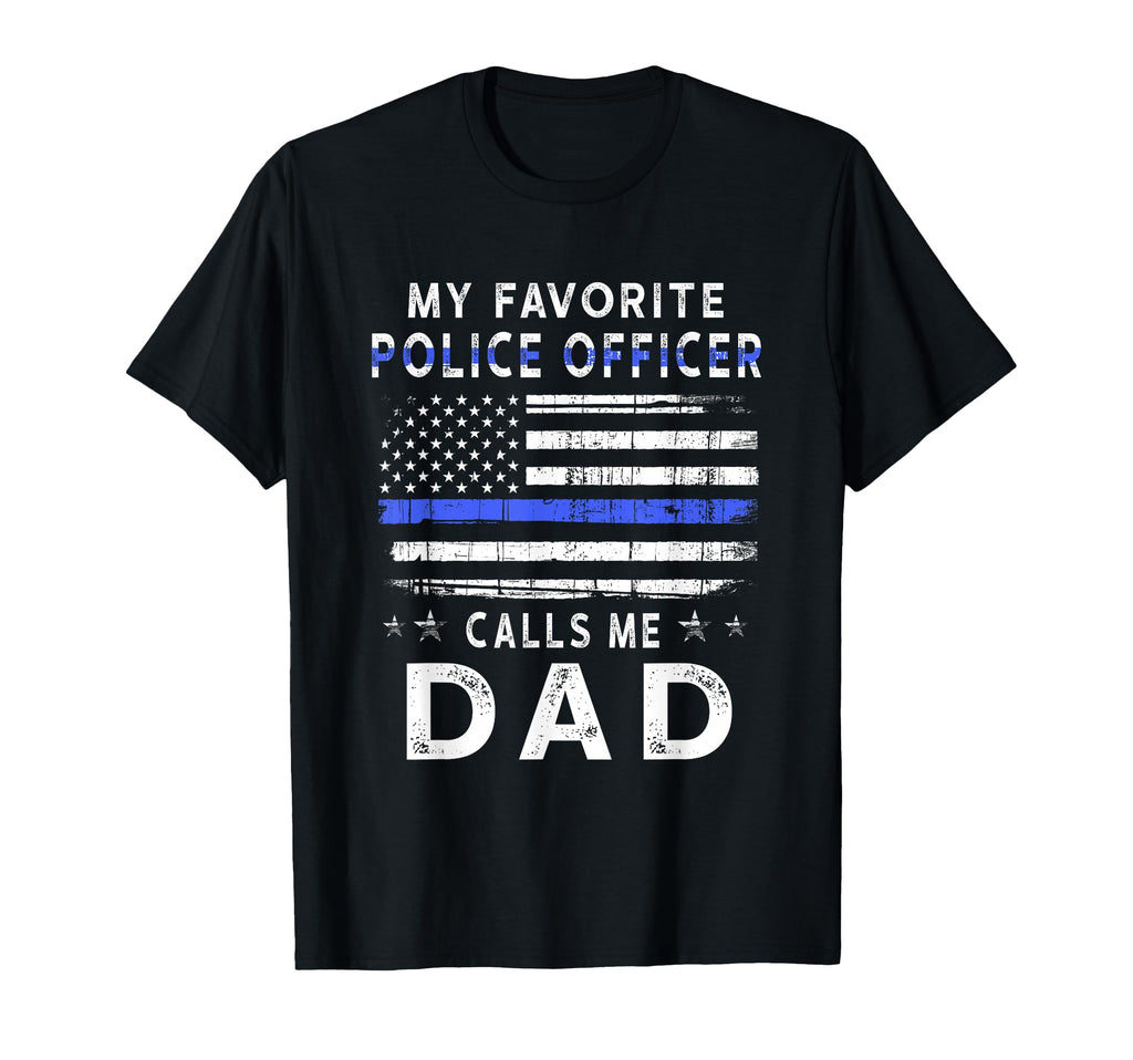 My Favorite Police Officer Calls Me T-Shirt - Aesthetic Graphic for Adults - T-Shirt, Sweatshirt, Hoodie