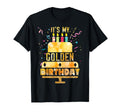 Its My Golden Birthday Birthday T-Shirt - Custom Art Print for Adults - T-Shirt, Sweatshirt, Hoodie