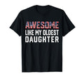 Awesome Like My Oldest Daughter Funny T-Shirt - Minimalist Print Men Women - T-Shirt, Sweatshirt, Hoodie