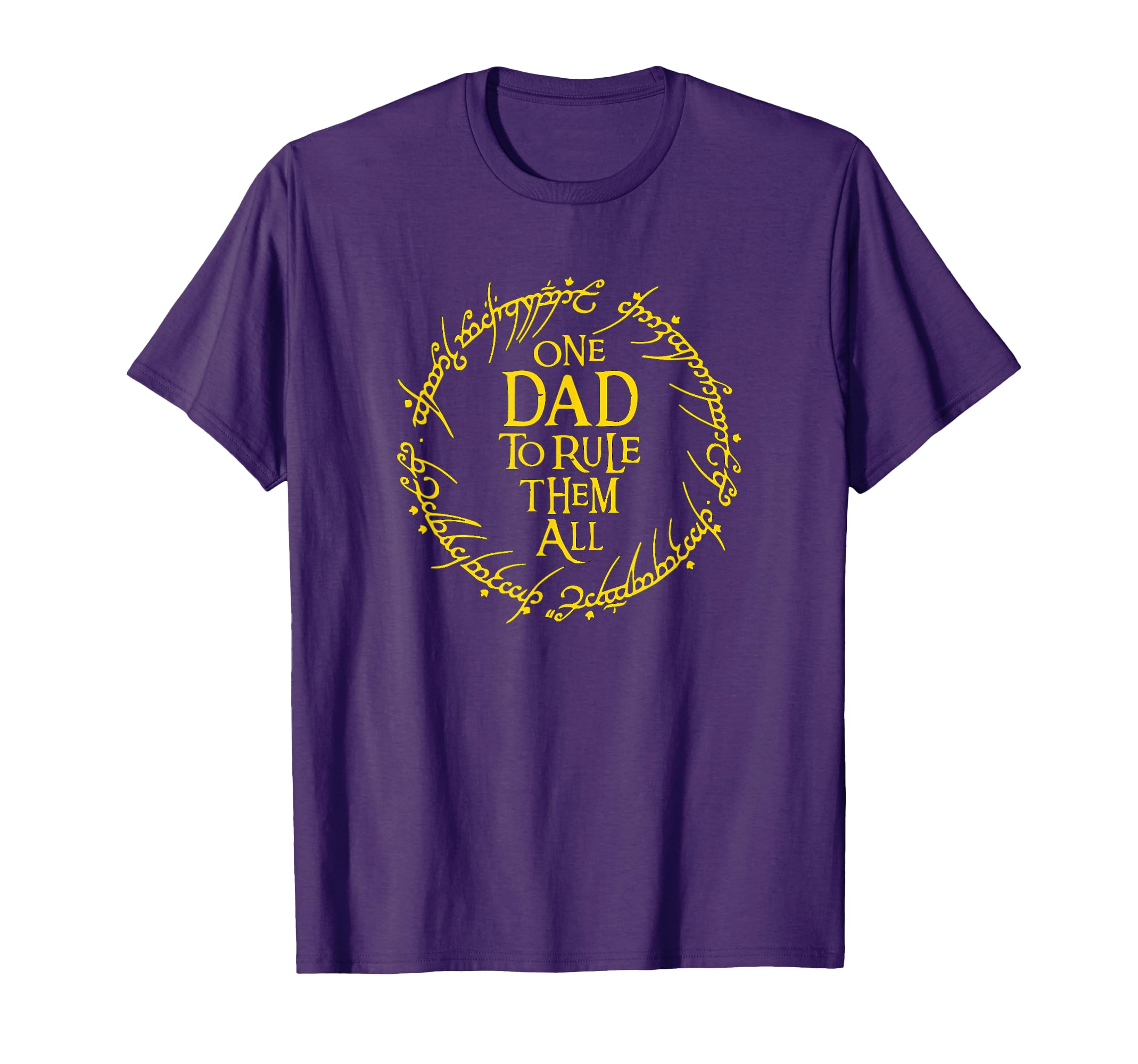 One Dad To Rule Them All T-Shirt - Minimalist Print Unisex - T-Shirt, Sweatshirt, Hoodie
