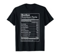 Annoying Brother Fun Nutritional T-Shirt - Streetwear Style Men Women - T-Shirt, Sweatshirt, Hoodie