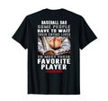 Baseball Dad I Raised Mine T-Shirt - Minimalist Print Men Women - T-Shirt, Sweatshirt, Hoodie