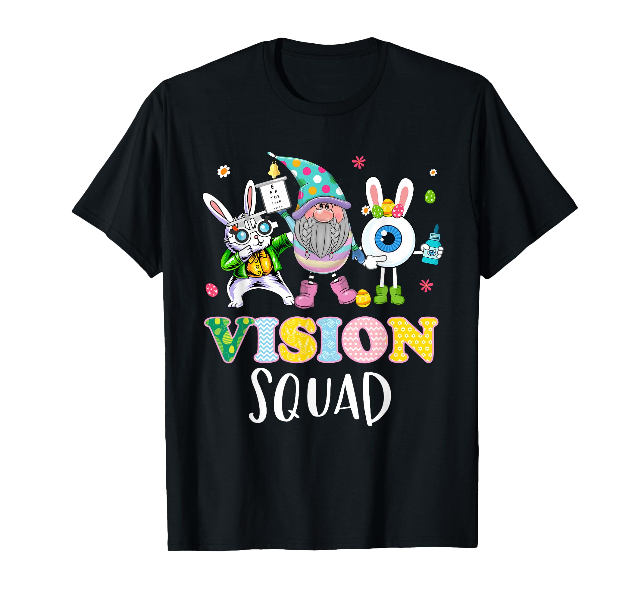 Funny Vision Squad Optometry T-Shirt - Fun Novelty Design for Adults - T-Shirt, Sweatshirt, Hoodie