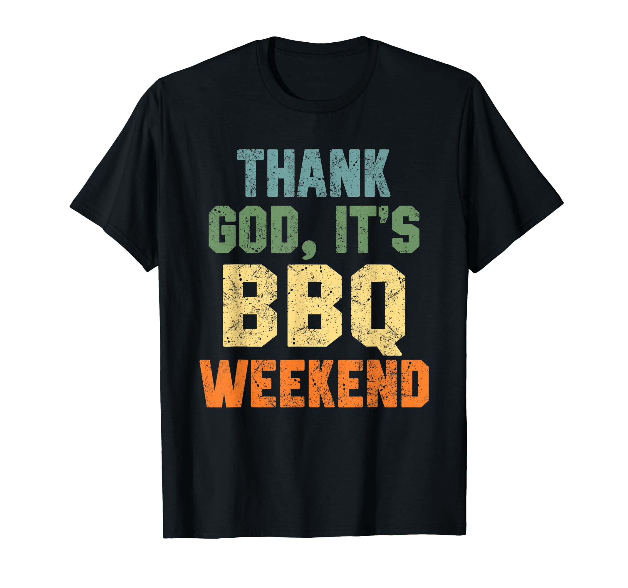 Its Bbq Weekend Funny Grill Bbq T-Shirt - Streetwear Style Men Women - T-Shirt, Sweatshirt, Hoodie