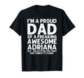 Dad Adriana Gift Fathers Day Funny T-Shirt - Minimalist Print Unisex - T-Shirt, Sweatshirt, Hoodie
