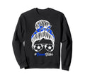 Soccer Sister Messy Bun Hair Soccer Sweatshirt - Novelty Apparel Men Women - T-Shirt, Sweatshirt, Hoodie
