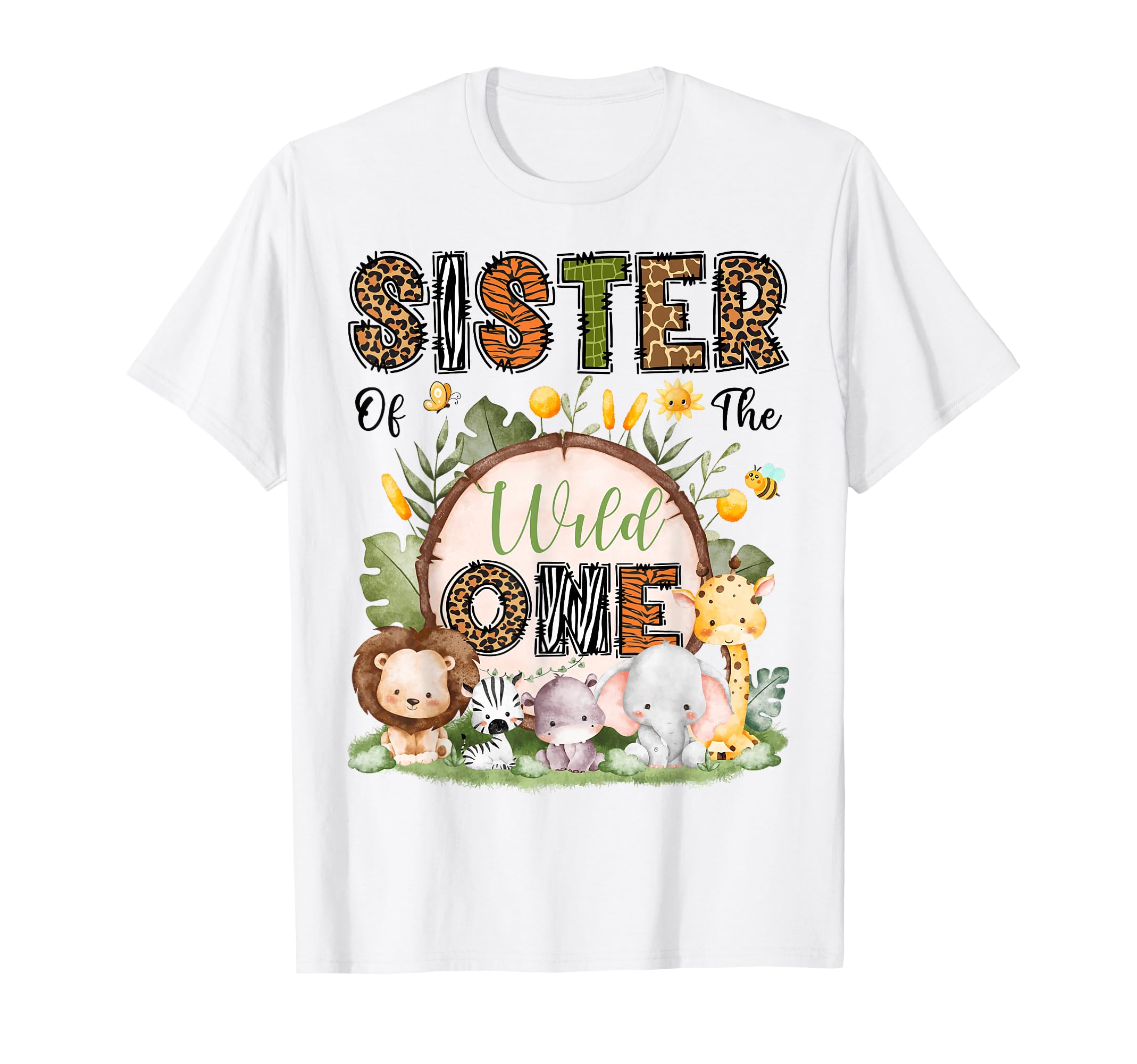 Sister Wild One 1St Birthday Safari T-Shirt - Aesthetic Graphic Men Women - T-Shirt, Sweatshirt, Hoodie