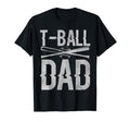 T Ball Dad Teeball Fathers Day T-Shirt - Minimalist Print for Adults - T-Shirt, Sweatshirt, Hoodie