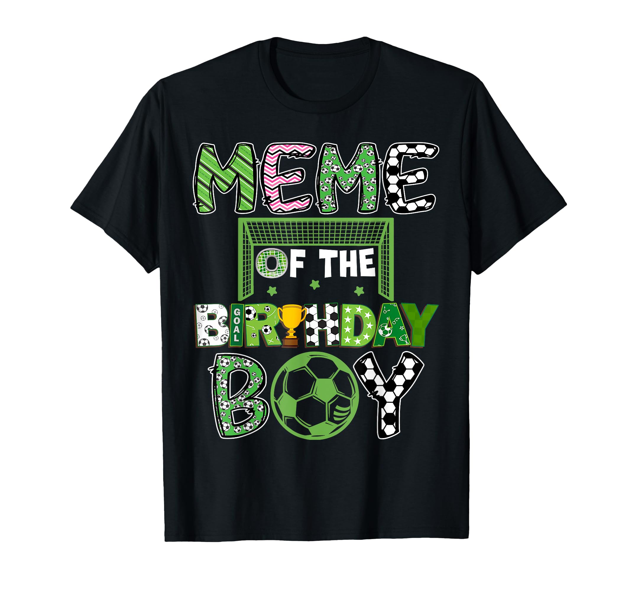 Meme Birthday Soccer Player Birthday T-Shirt - Custom Art Print for Adults - T-Shirt, Sweatshirt, Hoodie