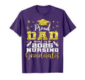 Proud Dad Class 2025 Nursing Graduate T-Shirt - Streetwear Style Men Women - T-Shirt, Sweatshirt, Hoodie