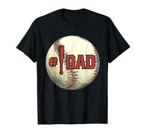 1 Dad Baseball Number One Daddy Son T-Shirt - Novelty Apparel for Adults - T-Shirt, Sweatshirt, Hoodie