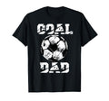 Goal Dad Funny Football Dad Soccer Dad T-Shirt - Trendy Graphic for Adults - T-Shirt, Sweatshirt, Hoodie