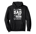 Proud Dad Class 2026 Graduate Senior Hoodie - Aesthetic Graphic for Adults - T-Shirt, Sweatshirt, Hoodie