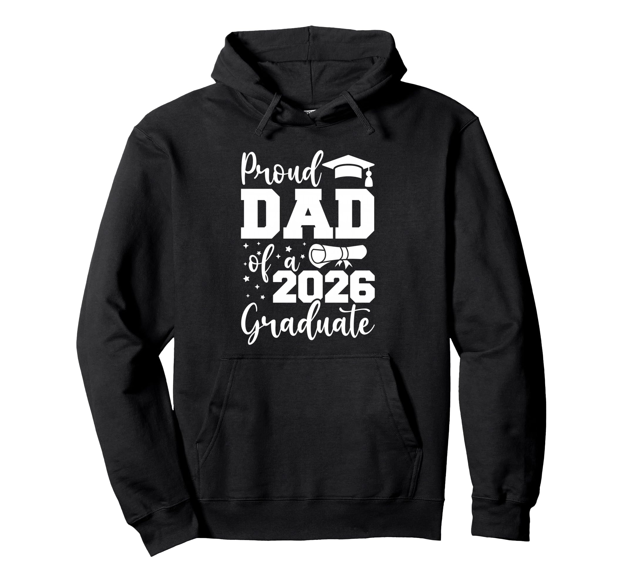 Proud Dad Class 2026 Graduate Senior Hoodie - Aesthetic Graphic for Adults - T-Shirt, Sweatshirt, Hoodie