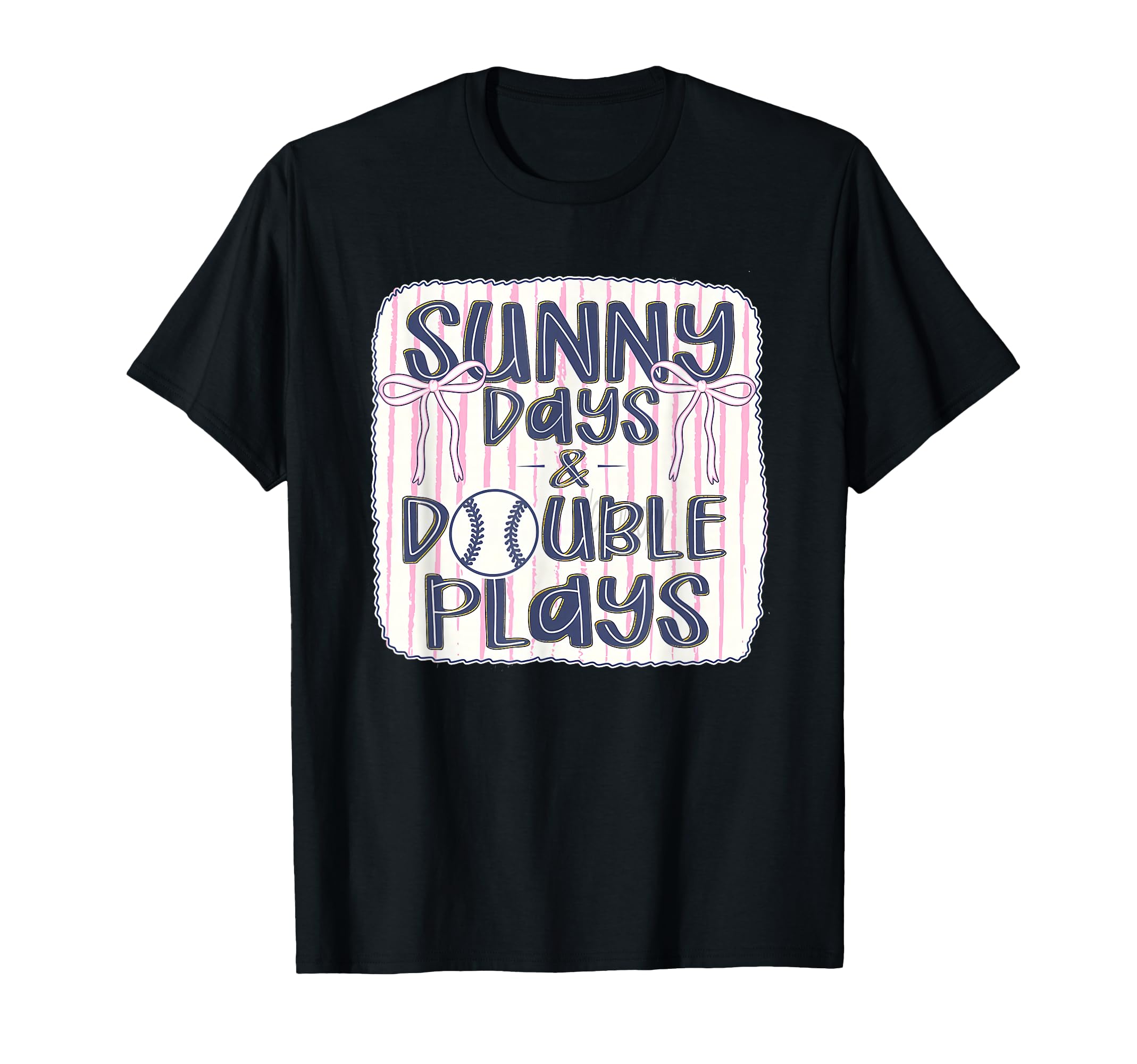 Sunny Days And Double Plays Baseball T-Shirt - Trendy Graphic Unisex - T-Shirt, Sweatshirt, Hoodie