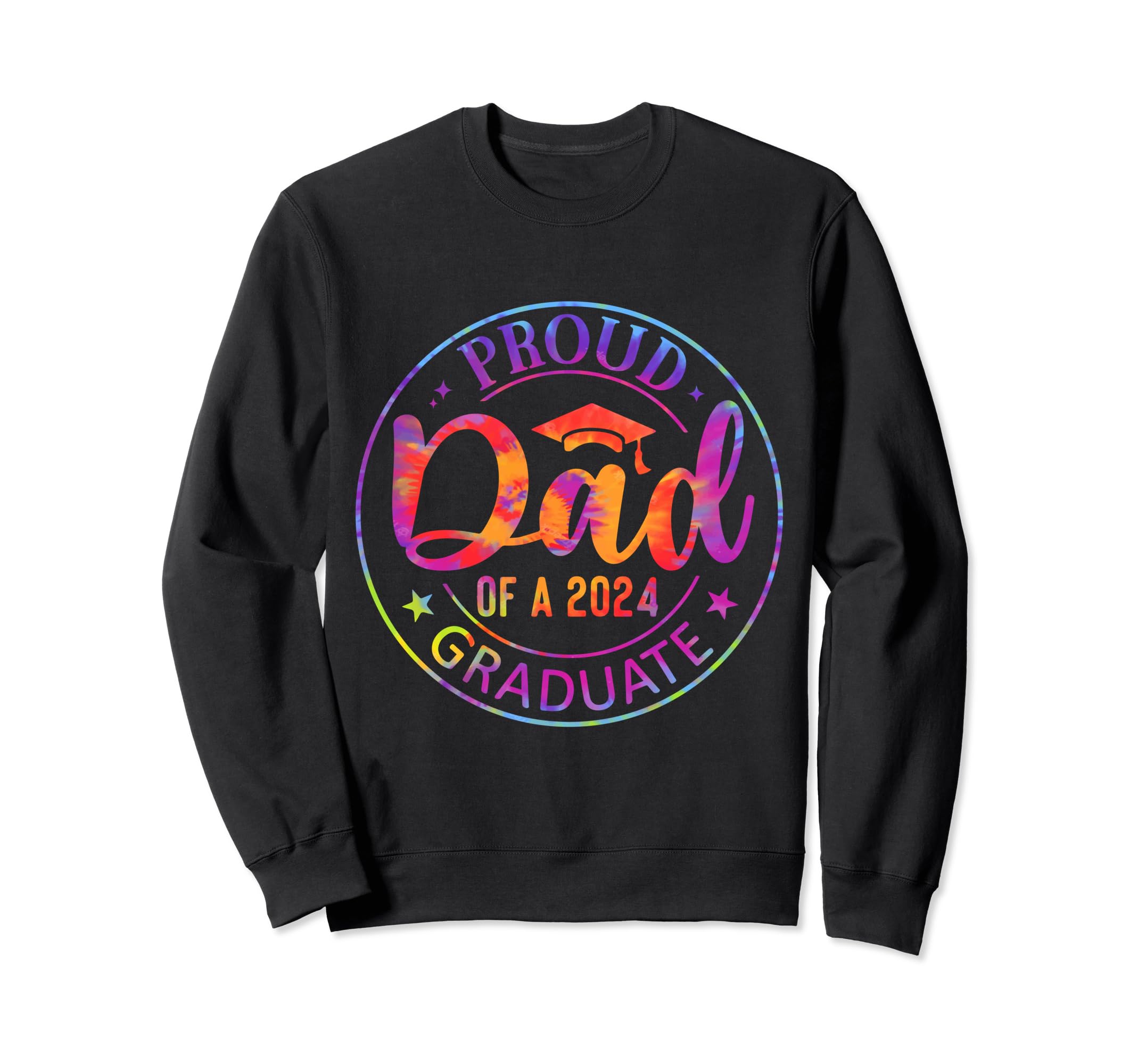 Proud Dad Class 2024 Graduate Sweatshirt - Fun Novelty Design for Adults - T-Shirt, Sweatshirt, Hoodie