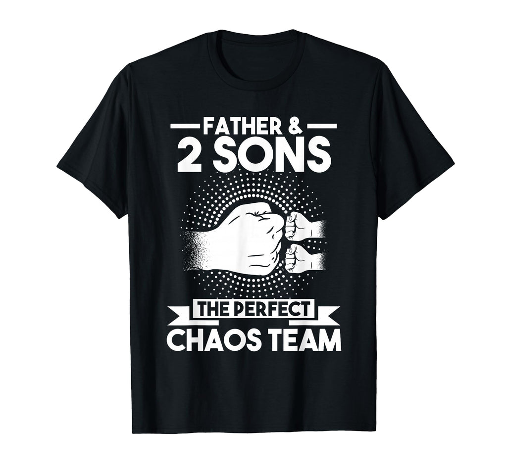 Father Sons 2 Das Perfekte Chaos Team T-Shirt - Unique Graphic for Adults - T-Shirt, Sweatshirt, Hoodie
