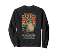 Its Not Dad Bod Its Father Figure Sweatshirt - Unique Graphic for Adults - T-Shirt, Sweatshirt, Hoodie