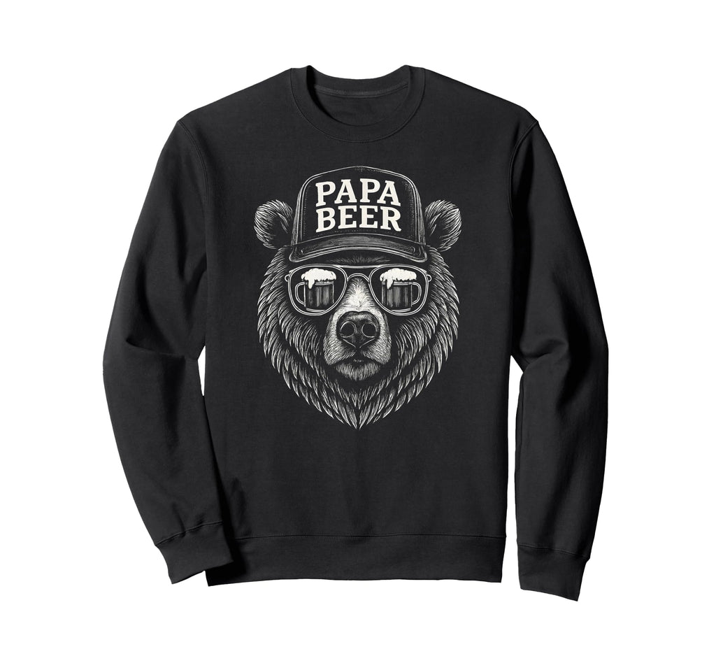 Papa Beer Funny Dad Bear Drinking Sweatshirt - Casual Everyday Wear Unisex - T-Shirt, Sweatshirt, Hoodie