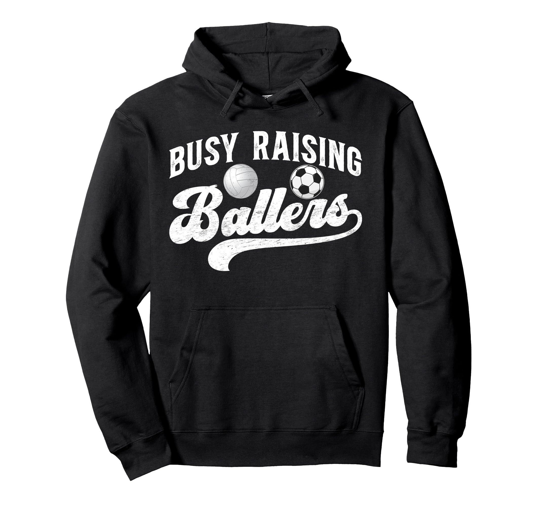 Busy Raising Ballers Volleyball Soccer Dad Hoodie - Minimalist Print Unisex - T-Shirt, Sweatshirt, Hoodie
