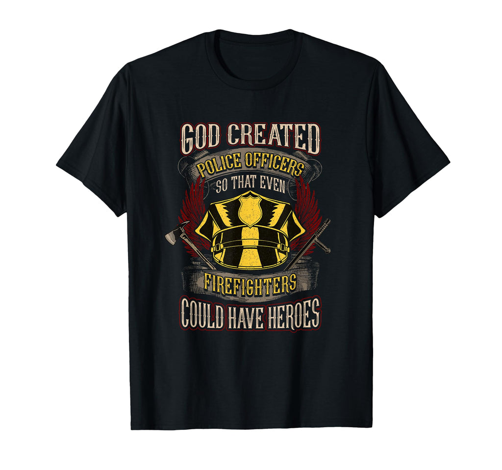 God Created Police Officers Cops T-Shirt - Custom Art Print for Adults - T-Shirt, Sweatshirt, Hoodie