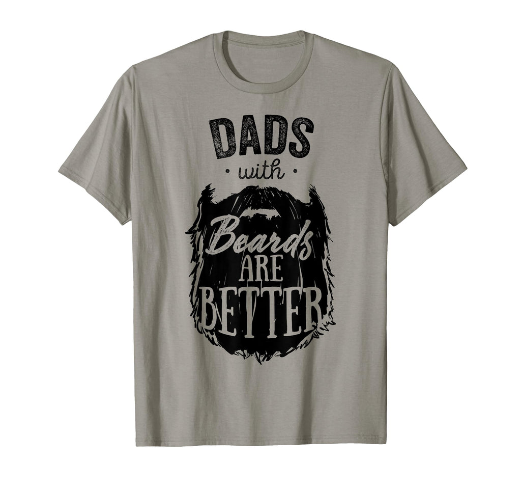 Dads Beards Are Better Funny Bearded T-Shirt - Minimalist Print Men Women - T-Shirt, Sweatshirt, Hoodie